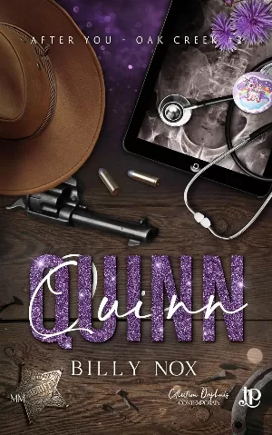 Billy Nox – After you, Oak Creek, Tome 2 : Quinn